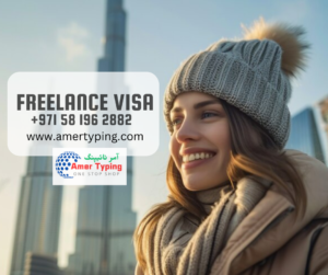 Freelance Visa Services in Dubai Apply Now +971 58 196 2882